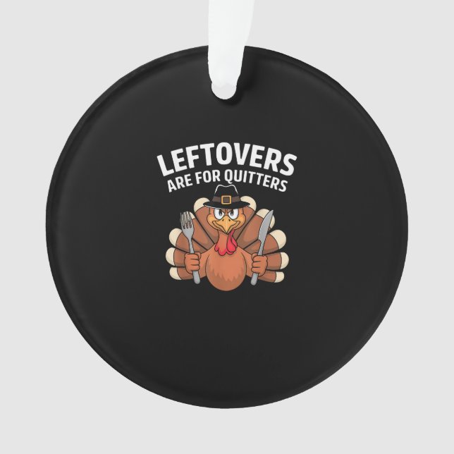 Leftovers sind für Quitters Funny Erntedank Vint Ornament (Vorderseite)