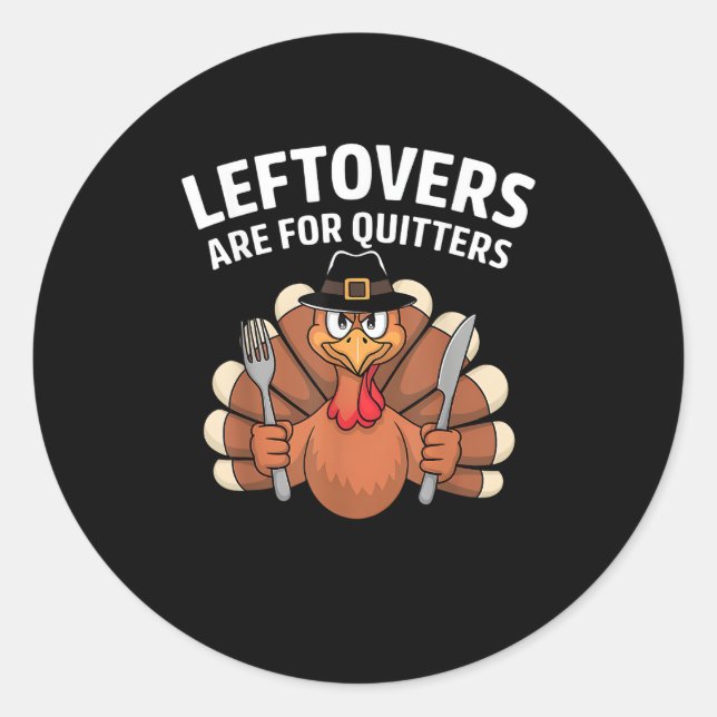 Leftovers sind für Quitters Funny Erntedank Vint Runder Aufkleber (Vorderseite)