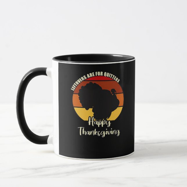 Leftovers sind für Quitters - Glückliches Dankesch Tasse (Links)