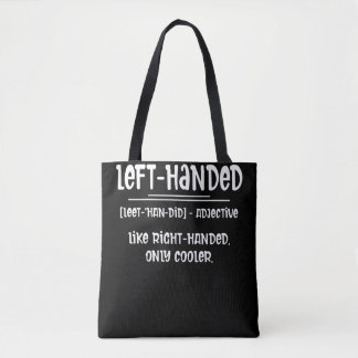 Lefty Left Handed Definition Tasche