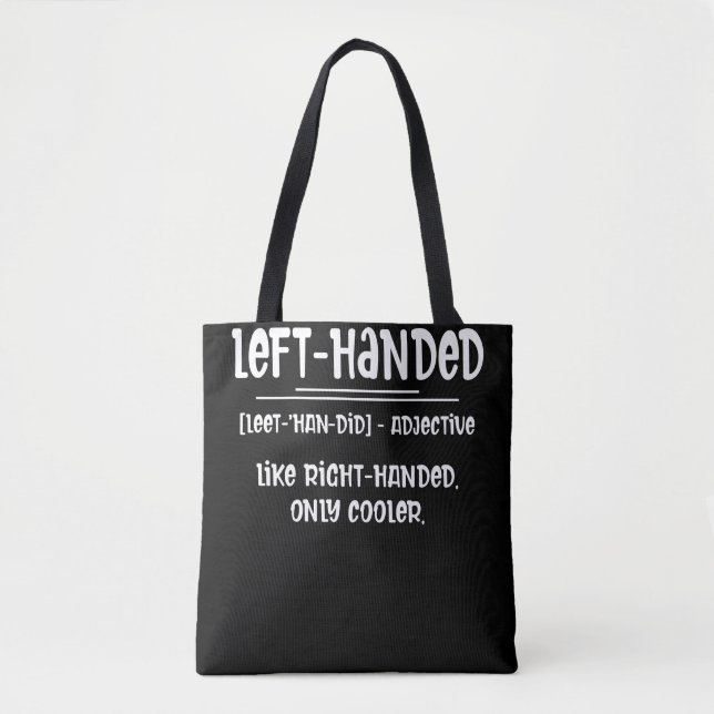 Lefty Left Handed Definition Tasche (Vorderseite)