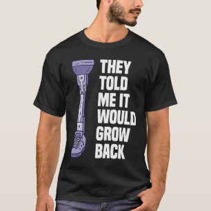 Leg Amputee Amputationsunterstützung Rollstuhlpros T-Shirt