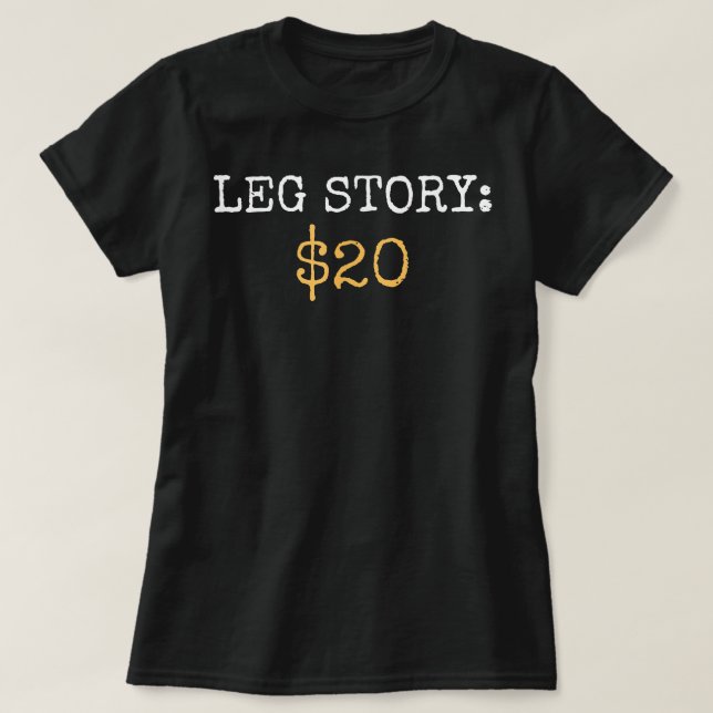 Leg Amputee Story Funny Spaß Prothetische Amputati T-Shirt (Design vorne)