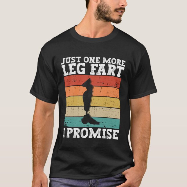 Leg Amputee Wheelchair After Prosthetic Surgery T-Shirt (Vorderseite)