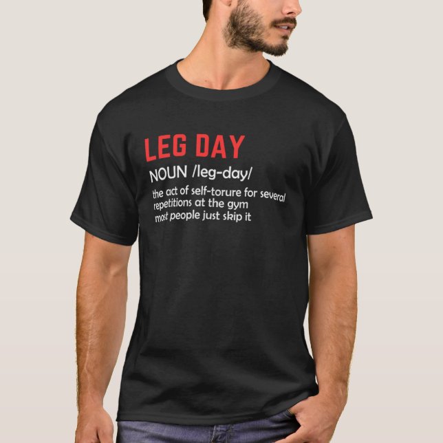 Leg Day Definition Mens Gym Pump Cover Oversized G T-Shirt (Vorderseite)