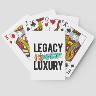 Legacy Over Luxury | Spielkarten