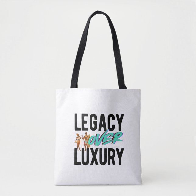 Legacy Over Luxury | Tasche (Vorderseite)