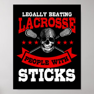 Legale Besiegung von Personen mit Sticks Lacrosse  Poster