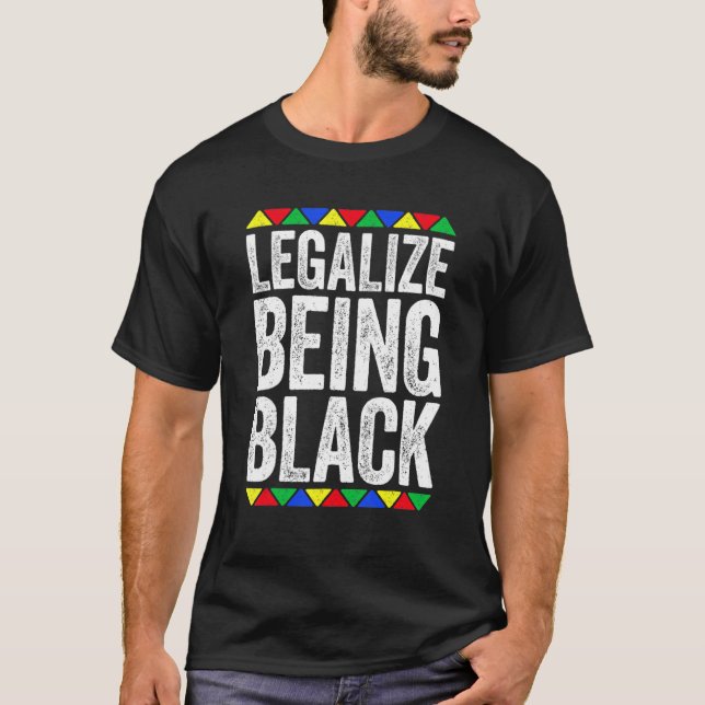 Legalisieren, der schwarze Monat der Geschichte Ak T-Shirt (Vorderseite)