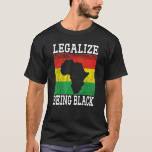 Legalisieren, schwarze, stolze afrikanische Wurzel T-Shirt