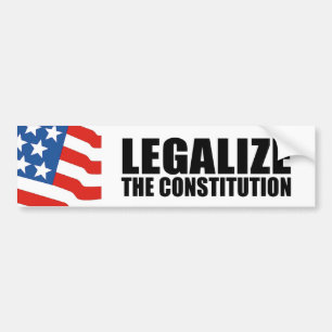 Legalisieren Sie die Konstitution Autoaufkleber