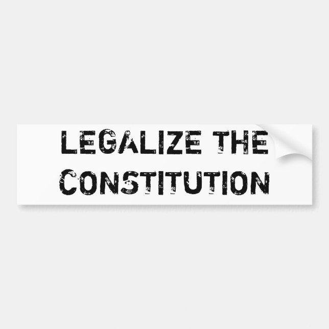 LEGALISIEREN SIE DIE KONSTITUTION AUTOAUFKLEBER (Vorne)