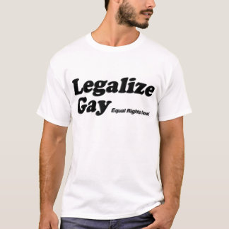 Legalisieren Sie Homosexuelles T-Shirt