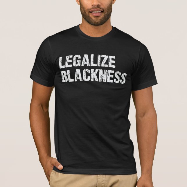Legalisieren Sie Schwarzheitsafrikanischer Stolz S T-Shirt (Vorderseite)