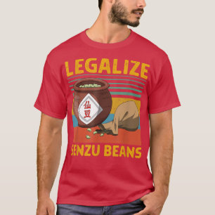 Legalisieren von Senzu Beans Design  T-Shirt