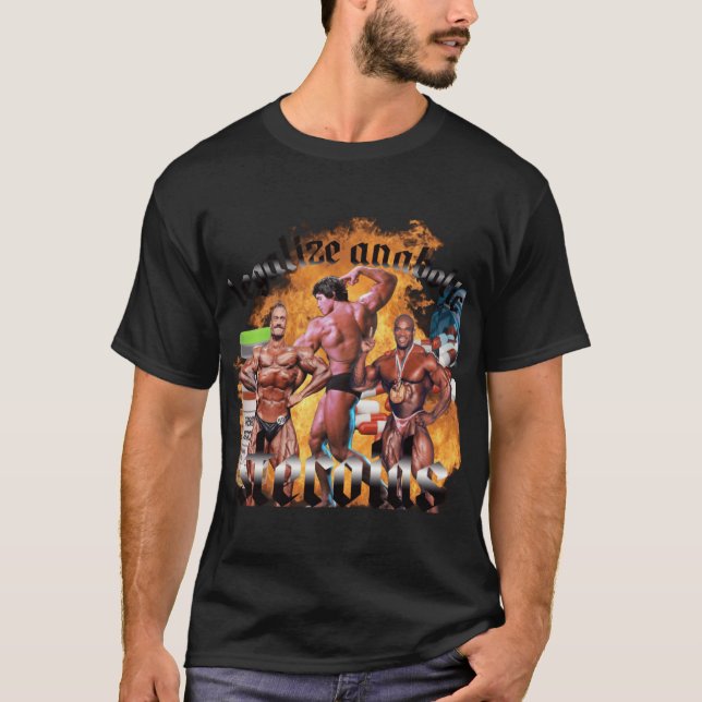 LEGALIZE ANABOLIC STEROIDS family T-Shirt (Vorderseite)