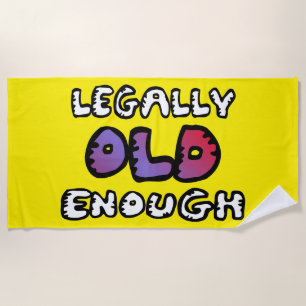 Legally old enough strandtuch