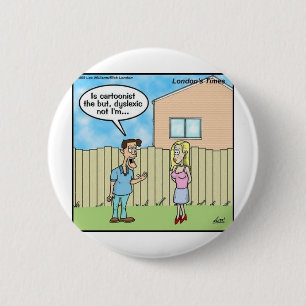 Legasthenie-Cartoonist Lustige Geschenke T-Shirts Button