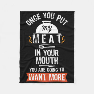 Lege mein Fleisch in deine Mund-Funny-Grill-Grille Fleecedecke