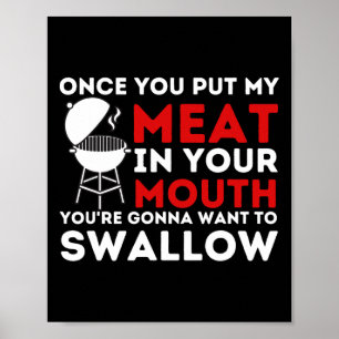 Lege mein Fleisch in deine Mund-Süß-Grillen Smoker Poster