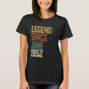 Legend 1952 73 Jahre alte Männer Frauen seit 73. J T-Shirt