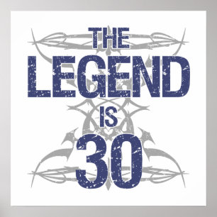 Legend 30. Geburtstag Poster
