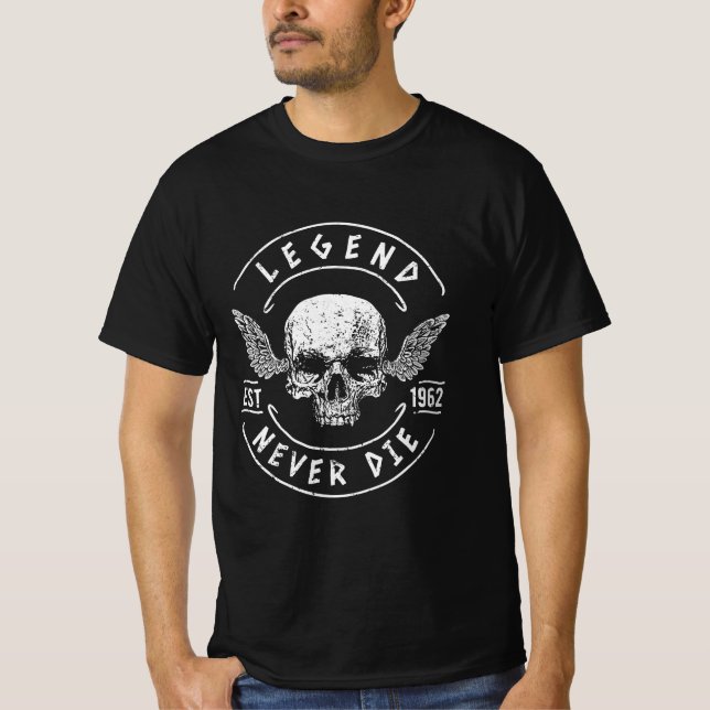 Legend Die 1962 nie T-Shirt (Vorderseite)