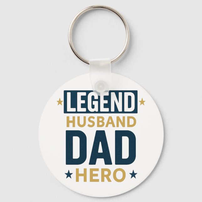 Legend Husband Vater Hero Schlüsselanhänger (Vorderseite)