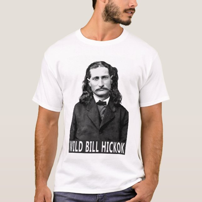 LEGEND of the OLD WEST: WILD BILL HICKOK T-Shirt (Vorderseite)