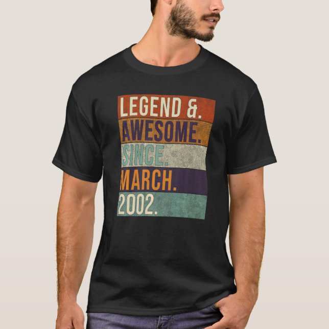 Legend & Phantastisch Seit März 2002 Retro Birthda T-Shirt (Vorderseite)