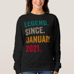 Legend Seit Januar 2021 2. Geburtstag 2 Jahre Sweatshirt