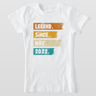 Legend Seit Mai 2022 T-Shirt