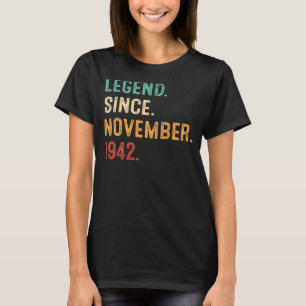 Legend Seit November 1942 80. Geburtstag 80 Jahre T-Shirt