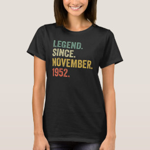 Legend Seit November 1952 70. Geburtstag 70 Jahre T-Shirt