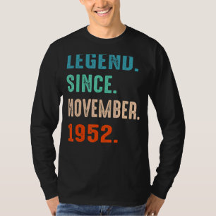 Legend Seit November 1952 70. Geburtstag 70 Jahre T-Shirt