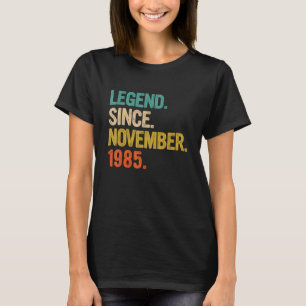 Legend Seit November 1985 37 Jahre alt 37. Geburt T-Shirt