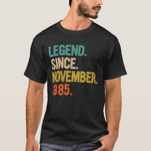 Legend Seit November 1985 37 Jahre alt 37. Geburt T-Shirt