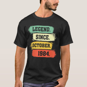 Legend Seit Oktober 1984 u2013 Glückwunsch Geburts T-Shirt