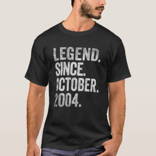 Legend Seit Oktober 2004 18 Jahre alt 18 Jahre alt T-Shirt