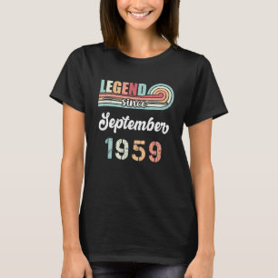 Legend Seit September 1959 63 Jahre alt Vintag B T-Shirt