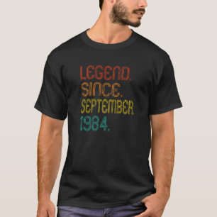 Legend Seit September 1984 38 Jahre alt 38. Bir T-Shirt