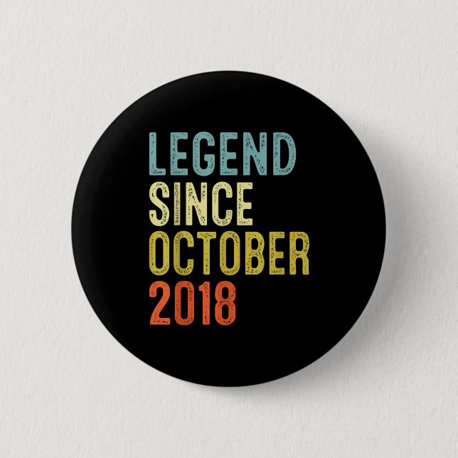 Legend Since October 2018 7th Birthday 7 Year Old  Button (Vorderseite)