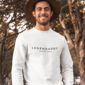 Legendaddy seit für legendäre Vater minimalistisch Sweatshirt
