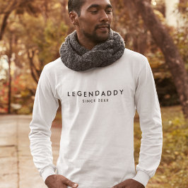 Legendaddy seit für legendäre Vater minimalistisch T-Shirt