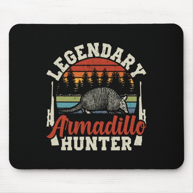 Legendär Armadillo Jäger Jäger Geschenk Mousepad (Vorne)