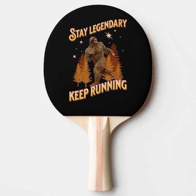 Legendär bleibe, Behaltend Funny Bigfoot Tischtennis Schläger (Vorderseite)