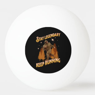 Legendär bleibe, Behaltend Funny Bigfoot Tischtennisball