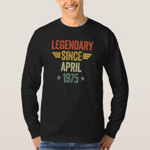 Legendär seit April 1975 T-Shirt