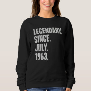 Legendär seit Juli 1963 59 Jahre alt 59. Geburtsta Sweatshirt