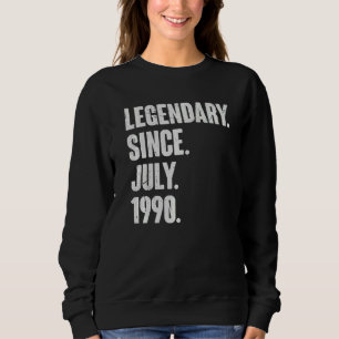 Legendär seit Juli 1990 32 Jahre alt 32. Geburt Sweatshirt